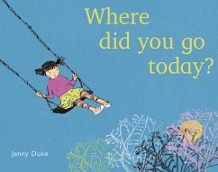 Where Did You Go Today? - Duke, Jenny