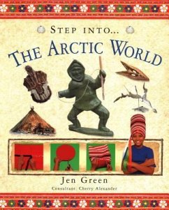 Step Into the Arctic World - Green, Jen