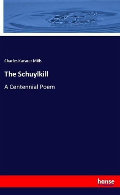 The Schuylkill - Mills, Charles Karsner