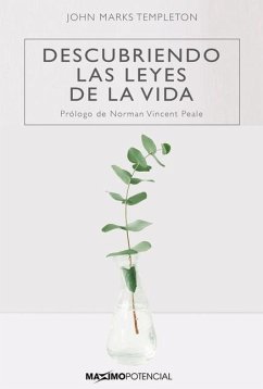 Descubriendo Las Leyes de la Vida - Templeton, Sir John