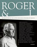 Roger & I: 48 Colleagues on the Lasting Influence of Roger Souvereyns