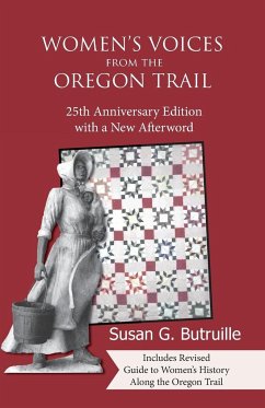 Women's Voices from the Oregon Trail - Butruille, Susan G