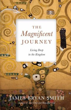 The Magnificent Journey - Smith, James Bryan