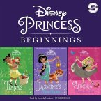 Disney Princess Beginnings: Jasmine, Tiana & Aurora: Jasmine's New Rules, Tiana's Best Surprise, Aurora Plays the Part