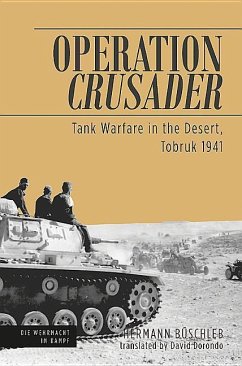 Operation Crusader - Buschleb, Hermann; Dorondo, David