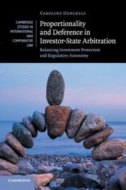 Proportionality and Deference in Investor-State Arbitration - Henckels, Caroline