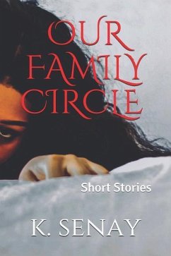 Our Family Circle - Senay, K.