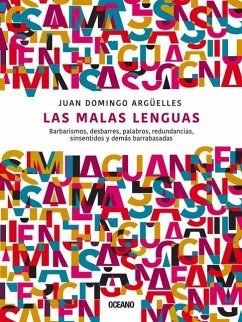 Las Malas Lenguas - Domingo Argüelles, Juan
