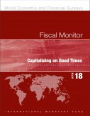 Fiscal Monitor, April 2018: Capitalizing on Good Times