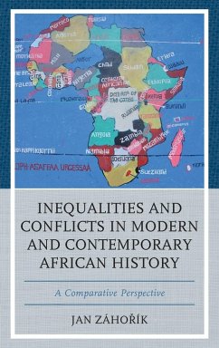 Inequalities and Conflicts in Modern and Contemporary African History - Záhorík, Jan