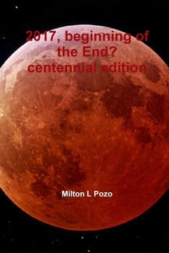 2017, beginning of the End? - Pozo, Milton L
