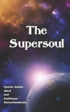 The Super-soul - Ward, Dyarne Jessica; Ramachanderam, Kathiresan