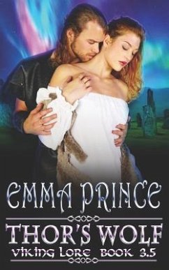 Thor's Wolf (Viking Lore, Book 3.5) - Prince, Emma