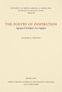 The Poetry of Inspiration - Regosin, Richard L.