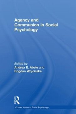 Agency and Communion in Social Psychology