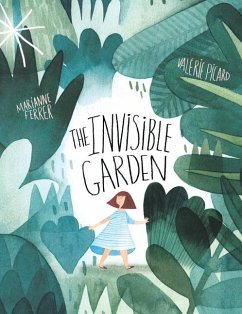 The Invisible Garden - Ferrer, Marianne; Picard, Valérie