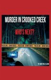 Murder in Crooked Creek: Who's Next?