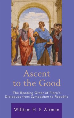 Ascent to the Good - Altman, William H. F.