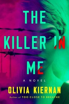 The Killer in Me - Kiernan, Olivia