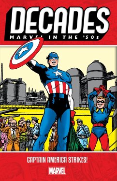 Decades: Marvel in the '50s - Captain America Strikes! - Chaykin, Howard