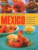 The Food and Cooking of Mexico