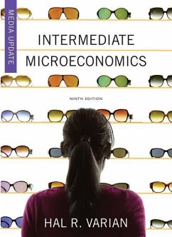 Intermediate Microeconomics: A Modern Approach: Media Update - Varian, Hal R.
