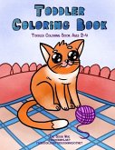 Toddler Coloring Book: Toddler Coloring Books Ages 2-4