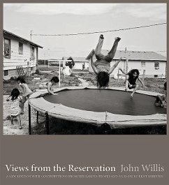 Views from the Reservation: A New Edition - Willis, John