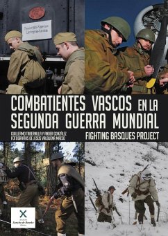 Combatientes vascos en la Segunda Guerra Mundial - Tabernilla, Guillermo; González Fernández, Ander