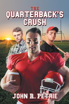 The Quarterback's Crush - Petrie, John R.