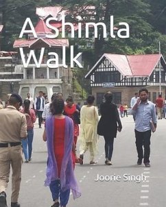 A Shimla Walk - Singh, Joorie