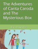 The Adventures of Carita Caroda and The Mysterious Box