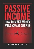 How to Make Money While You Are Sleeping: Passive Income Generating Junkie