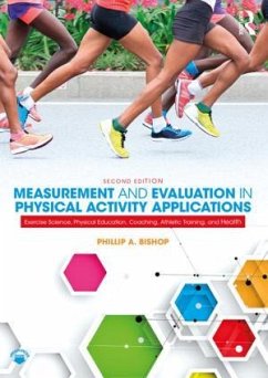 Measurement and Evaluation in Physical Activity Applications - Bishop, Phillip A.