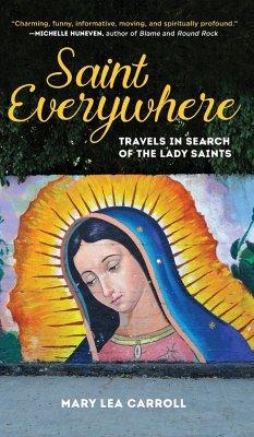 Saint Everywhere - Carroll, Mary Lea