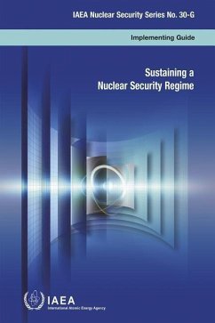 Sustaining a Nuclear Security Regime