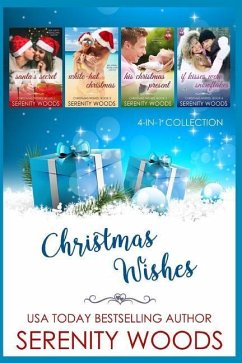 Christmas Wishes: 4-in-1 Collection - Woods, Serenity