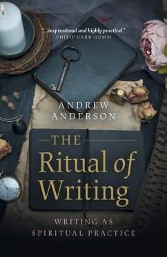 Ritual of Writing, The - Anderson, Andrew