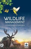 Wildlife Management: Concept, Analysis and Conservation