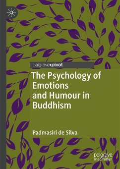 The Psychology of Emotions and Humour in Buddhism (eBook, PDF) - de Silva, Padmasiri