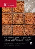 The Routledge Companion to Critical Management Studies