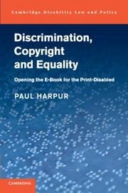 Discrimination, Copyright and Equality - Harpur, Paul