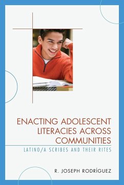 Enacting Adolescent Literacies across Communities - Rodríguez, R. Joseph