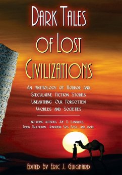 Dark Tales of Lost Civilizations - Tallerman, David; Lansdale, Joe R.