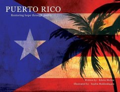 Puerto Rico: Restoring Hope Through Poetry - Molina, Edwin