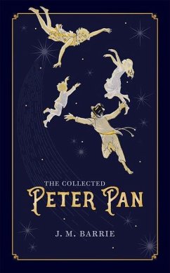 The Collected Peter Pan - Barrie, J M