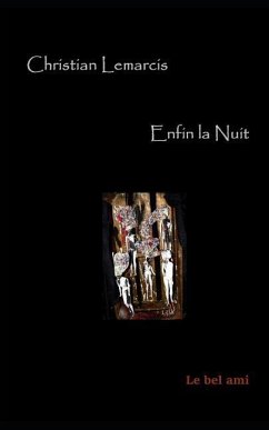 Enfin La Nuit - Lemarcis, Christian