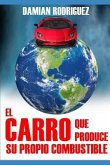 El Carro Que Produce Su Propio Combustible