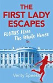 The First Lady Escapes: Flotus Flees the White House