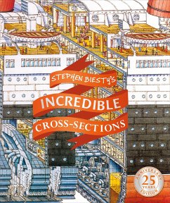 Stephen Biesty's Incredible Cross-Sections - Biesty, Stephen